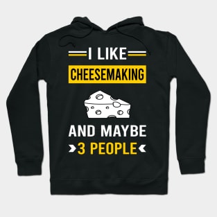 3 People Cheesemaking Cheesemaker Cheese Making Hoodie